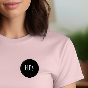 50 & Fearless Geburtstag Elegant Modernes Schwarze Button