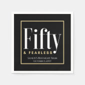 50 & Fearless Geburtstag Elegant Modernes Schwarze Serviette (Vorderseite)