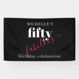 50. Geburtstag 50 & Fabulous Black & Pink Script Banner
