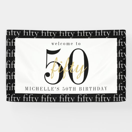 50. Geburtstag Chic Schwarz Weiß Gold Willkommensp Banner (Horizontal)