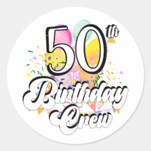 50. Geburtstag Crew 50 Party Crew Classic Round St Runder Aufkleber