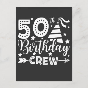 50. Geburtstag Crew 50 Party Crew Postkarte