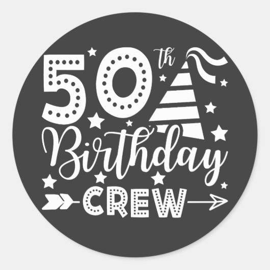 50. Geburtstag Crew 50 Party Crew Runder Aufkleber (Vorderseite)