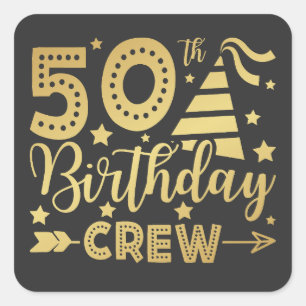 50. Geburtstag Crew 50 Party Crew Square Sticker