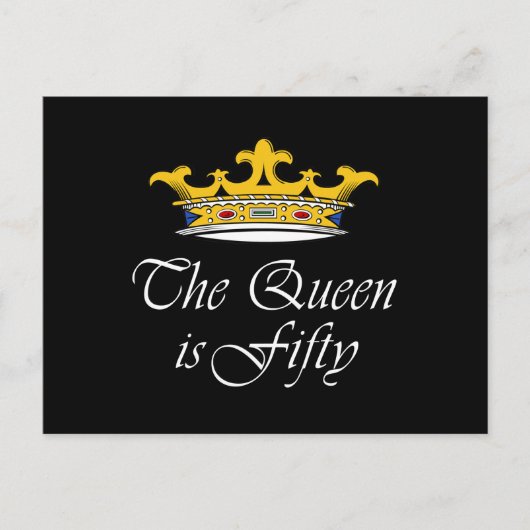 50. Geburtstag Die Königin ist 50! Postkarte (Vorderseite)