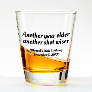 50. Geburtstag ein weiteres Jahr älter und weiser Schnapsglas