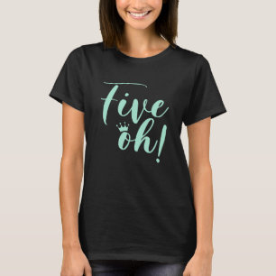 50. Geburtstag Frauen Fünf-Ach-Sprichwort 50. Jahr T-Shirt