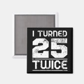 50. Geburtstag Funny Magnet (Vorderseite/Rückseite)