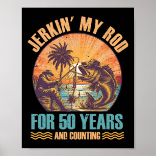 50. Geburtstag Für Fischer Jerkin 'My Rod 50 Jahre Poster