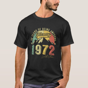 50. Geburtstag Geboren im Februar 1972 50-Jähriger T-Shirt