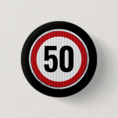 50. Geburtstag Geschwindigkeitsbegrenzungsschild - Button (Vorderseite)