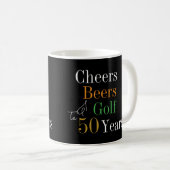 50. Geburtstag Golf Cheers Beers Kaffeetasse (VorderseiteRechts)