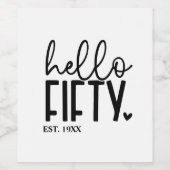 50. Geburtstag Hallo 50 Weinetikett (Einzelnes Label)