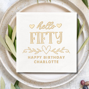 50. Geburtstag Hello Fifty Goldfolie Botanisch Servietten Mit Folie