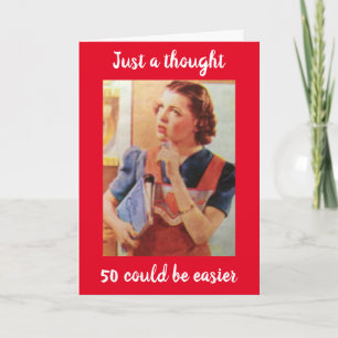 **50. GEBURTSTAG HUMOR** KANNST DU DICH NICHT AN D KARTE