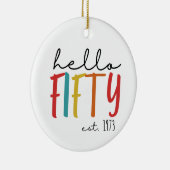 50. Geburtstag Keramik Ornament (Rechts)