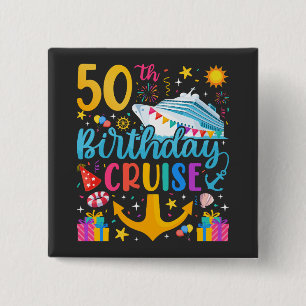 50. Geburtstag Kreuzfahrt B-Day Party Square Button