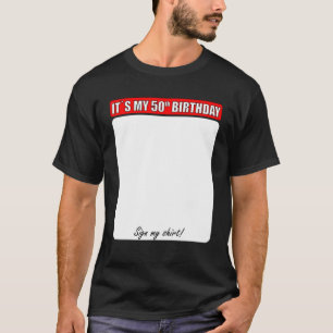 50. GEBURTSTAG MEIN SHIRT UNTERZEICHNEN