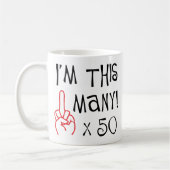 50. Geburtstag Mittelfinger-Gruß Kaffeetasse (Links)