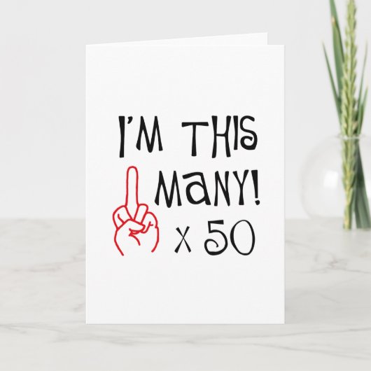 50. Geburtstag Mittelfinger Salute Karte (Vorderseite)
