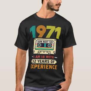 50. Geburtstag Nicht 50 Ich bin 18 mit 32 Jahren E T-Shirt