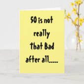 **50. GEBURTSTAG** NICHT SO SCHLECHT "AFTER ALL" KARTE (Gelbe Blume)