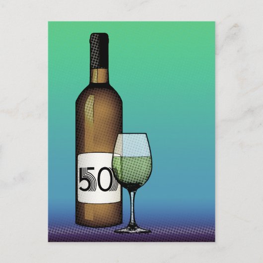 50. Geburtstag oder Jubiläum : Weinflasche & Glas Postkarte (Vorderseite)