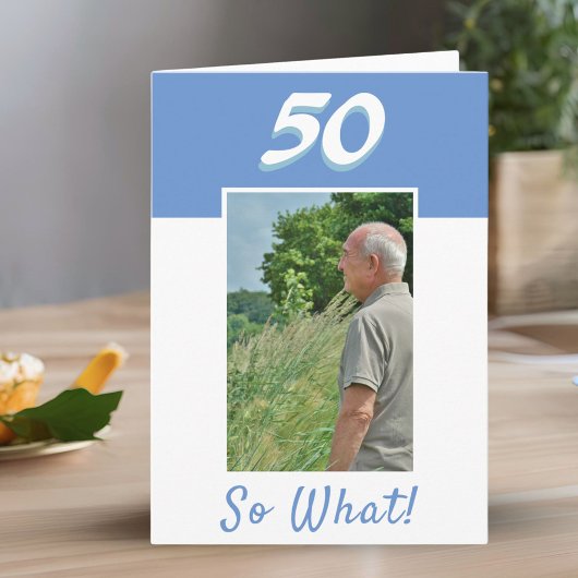 50. Geburtstag Positives Foto Geburtstag Karte