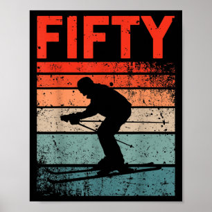 50. Geburtstag Retro Skifahren 50 Jahre alt Männer Poster