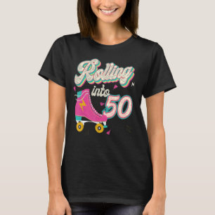 50. Geburtstag Roller Skate, die in 50 Jahre rolle T-Shirt