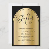 50. Geburtstag schwarzen goldenen Bogenskript Luxu Einladung (Vorderseite)