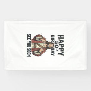 50. Geburtstag Sie sehen sich bald religiösen Humo Banner