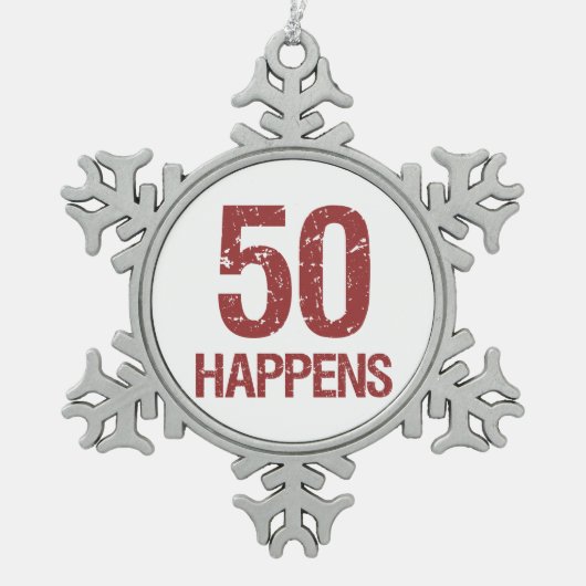 50. Geburtstag Spaß Schneeflocken Zinn-Ornament (Vorderseite)