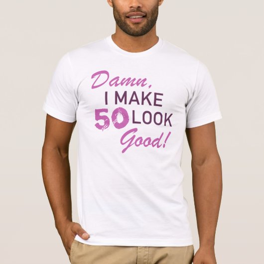 50. Geburtstag Spaß T-Shirt (Vorderseite)