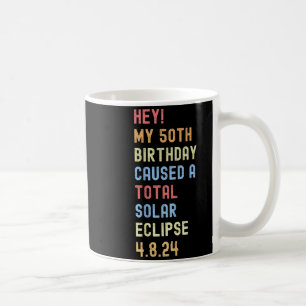 50. Geburtstag Totale Sonnenfinsternis Lustig  Kaffeetasse