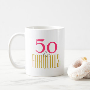 50. Geburtstag und fabelhaft Kaffeetasse