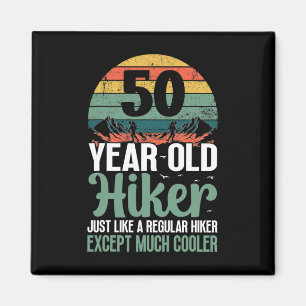 50. Geburtstag Wanderer Berg 50 Jahre alt Wandern  Magnet