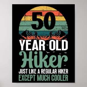 50. Geburtstag Wanderer Berg 50 Jahre alt Wandern Poster