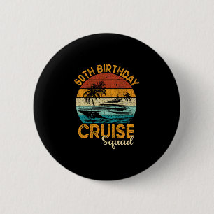 50. Geburtstags-Kreuzfahrt-Squad-Geschenke 2025 pa Button