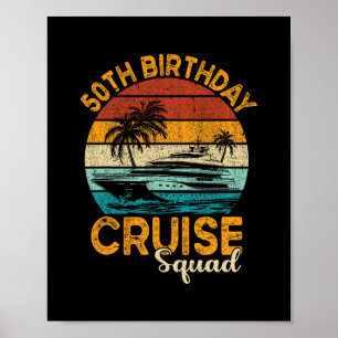 50. Geburtstags-Kreuzfahrt-Squad-Geschenke 2025 pa Poster