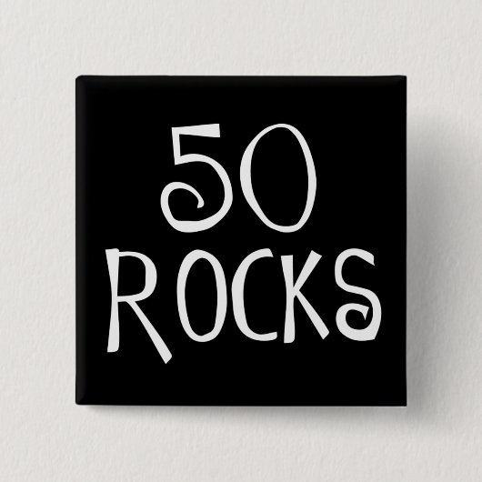 50. Geburtstagsgeschenke, 50 FELSEN Button (Vorderseite)