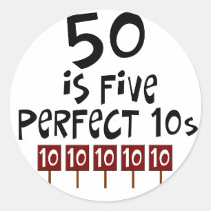 50 Geburtstagsgeschenke, 50 ist 5 perfekte 10er! Runder Aufkleber