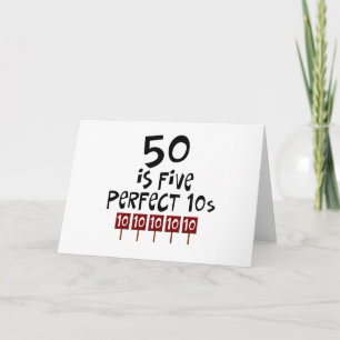 50. Geburtstagsgeschenke, 50 ist 5 perfekte 10s! Karte