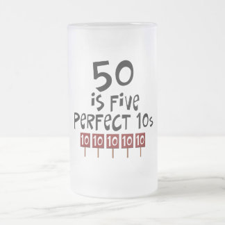 50. Geburtstagsgeschenke, 50 ist 5 perfekte 10s! Mattglas Bierglas