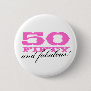 50. Geburtstagsknopf   50 und fabelhaftes! Button