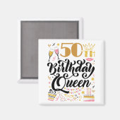 50. Geburtstagskönigin Magnet (Vorderseite/Rückseite)
