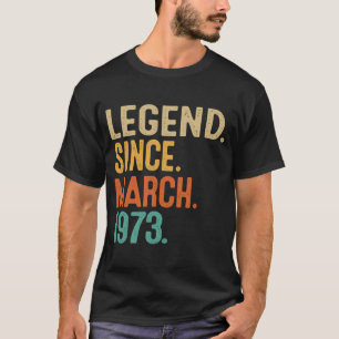 50. GeburtstagsLegende Seit März 1973 50 Jahre Ol T-Shirt