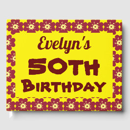 50. Geburtstagsparty der Roten Blume Gästebuch