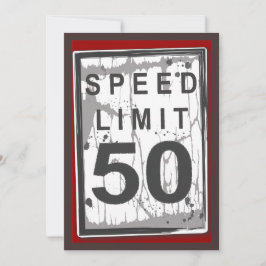 50. Geburtstagsparty Grungy Speed Limit Sign Einladung