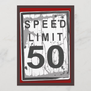 50. Geburtstagsparty Grungy Speed Limit Sign Einladung